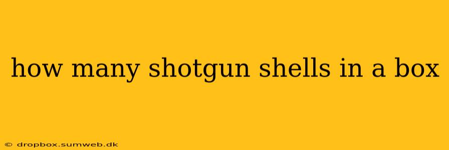 how many shotgun shells in a box