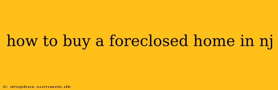 how to buy a foreclosed home in nj